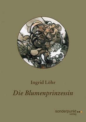 Die Blumenprinzessin von Löhr,  Ingrid