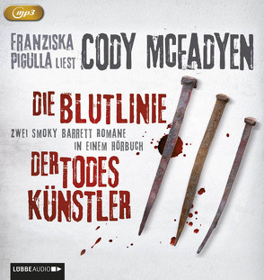 Die Blutlinie/Der Todeskünstler von Mcfadyen,  Cody, Pigulla,  Franziska