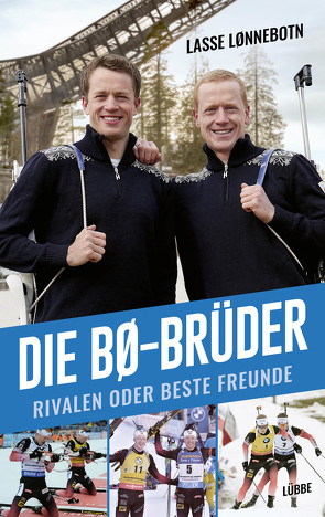 Die Bø-Brüder von Bø,  Johannes Thingnes, Bø,  Tarjei, Lønnebotn,  Lasse, Stilzebach,  Daniela, Zuber,  Frank