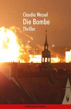 Die Bombe von Wessel,  Claudia