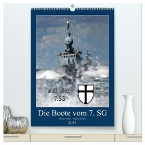 Die Boote vom 7. SG (hochwertiger Premium Wandkalender 2024 DIN A2 hoch), Kunstdruck in Hochglanz von Harhaus,  Helmut