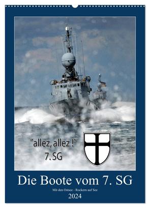 Die Boote vom 7. SG (Wandkalender 2024 DIN A2 hoch), CALVENDO Monatskalender von Harhaus,  Helmut