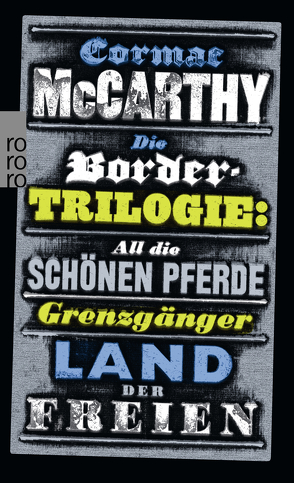 Die Border-Trilogie von McCarthy,  Cormac, Stingl,  Nikolaus, Wolf,  Hans