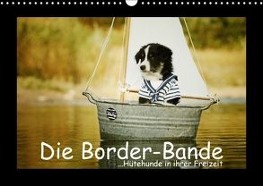 Die Borderbande (Wandkalender 2018 DIN A3 quer) von Köntopp,  Kathrin