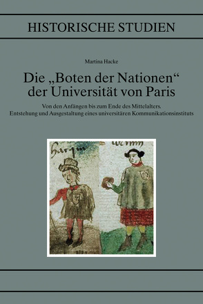 Die Boten der Nationen der Universität von Paris im Mittelalter von Hacke,  Martina