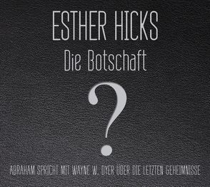 Die Botschaft von Hicks,  Esther