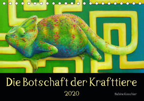 Die Botschaft der Krafttiere (Tischkalender 2020 DIN A5 quer) von Koschier,  Sabine