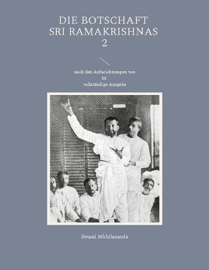 Die Botschaft Sri Ramakrishnas 2 von Nikhilananda,  Swami