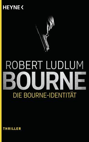 Die Bourne Identität von Ludlum,  Robert, Zwack,  Heinz