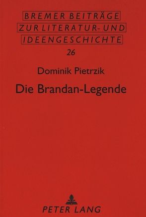 Die Brandan-Legende von Pietrzik,  Dominik