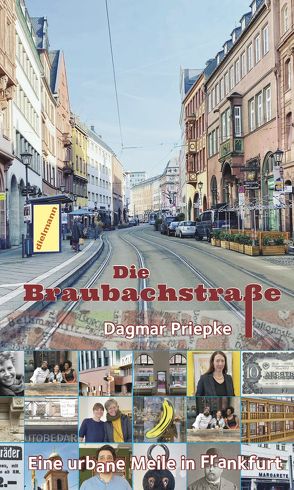 Die Braubachstraße von Priepke,  Dagmar