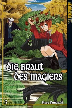 Die Braut des Magiers 03 von Yamazaki,  Kore