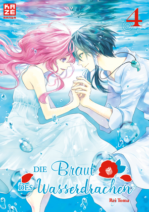 Die Braut des Wasserdrachen – Band 4 von Toma,  Rei, Überall,  Dorothea