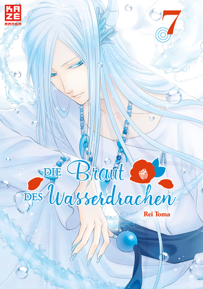 Die Braut des Wasserdrachen – Band 7 von Toma,  Rei, Überall,  Dorothea