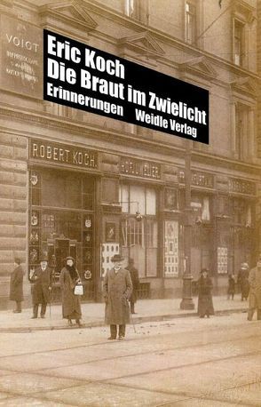 Die Braut im Zwielicht von Grosser,  Alfred, Keen,  Ruth, Koch,  Eric, Weidle,  Stefan