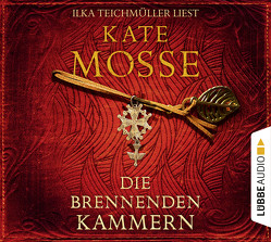 Die brennenden Kammern von Mosse,  Kate, Schmidt,  Dietmar, Teichmüller,  Ilka