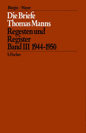 Die Briefe 1944 bis 1950 von Mann,  Thomas