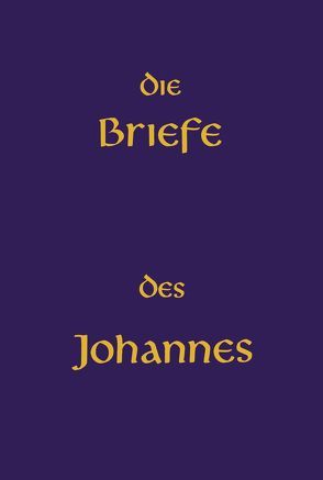 Die Briefe des Johannes von Lampe,  Bernd