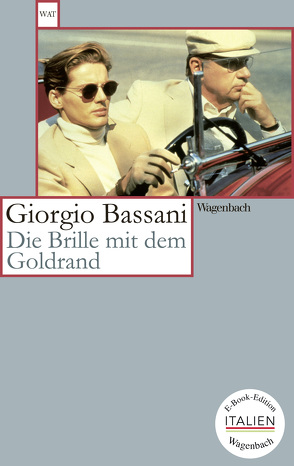 Die Brille mit dem Goldrand von Bassani,  Giorgio, Schlüter,  Herbert