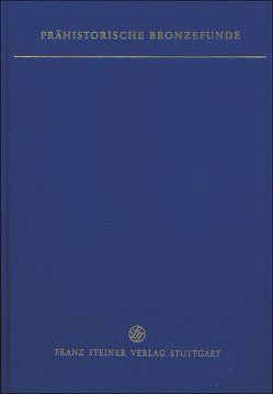 Die Bronzegefäße in Mecklenburg-Vorpommern, Brandenburg, Berlin, Sachsen-Anhalt, Thüringen und Sachsen von Martin,  Jens