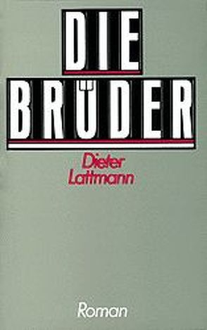 Die Brüder von Lattmann,  Dieter