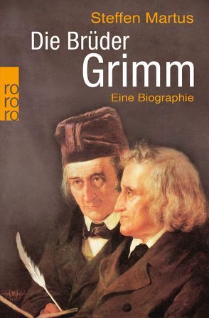 Die Brüder Grimm von Martus,  Steffen