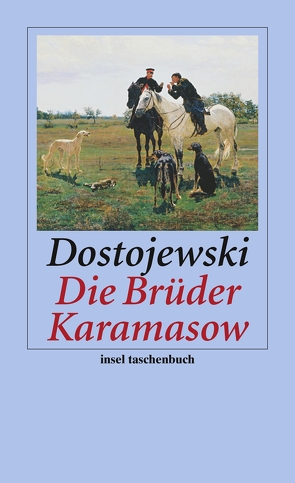 Die Brüder Karamasow von Dostojewski,  Fjodor Michailowitsch, Nötzel,  Karl