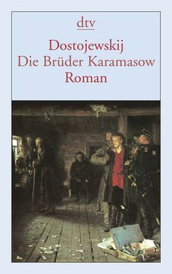 Die Brüder Karamasow von Dostojewskij,  Fjodor M., Hoffmann,  Richard, Ruoff,  Hans
