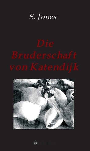 Die Bruderschaft von Katendijk von Jones,  S.