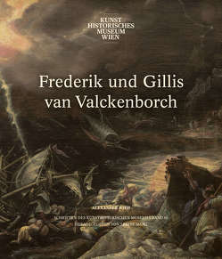 Frederik und Gillis van Valckenborch von Sabine,  Haag, Wied,  Alexander