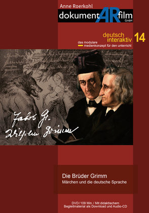 Die Brüder Grimm von Anne Roerkohl,  dokumentARfilm GmbH