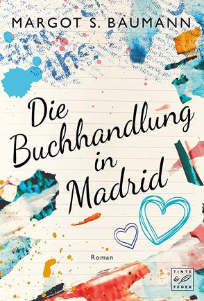 Die Buchhandlung in Madrid von Baumann,  Margot S.