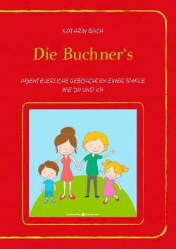 Die Buchner’s von Bach,  Kathrin