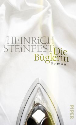 Die Büglerin von Steinfest,  Heinrich