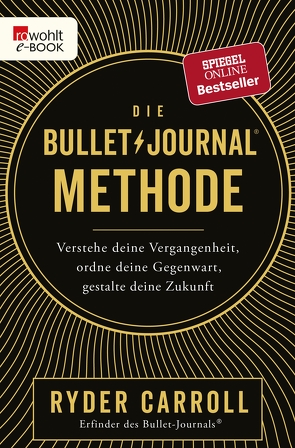 Die Bullet-Journal-Methode von Carroll,  Ryder, Krauss,  Viola