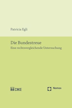 Die Bundestreue von Egli,  Patricia