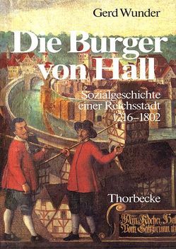 Die Bürger von Hall von Kasper,  Otto, Wunder,  Gerd