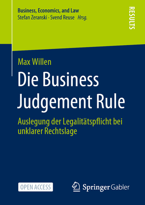 Die Business Judgement Rule von Willen,  Max
