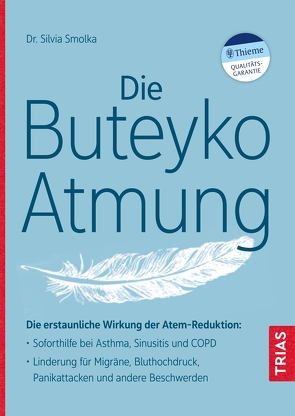 Die Buteyko-Atmung von Smolka,  Silvia