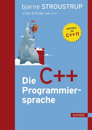Die C++-Programmiersprache von Langenau,  Frank, Stroustrup,  Bjarne