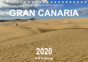 Die Canarischen Inseln – Gran Canaria (Tischkalender 2020 DIN A5 quer) von & Kalenderverlag Monika Müller,  Bild-