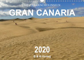 Die Canarischen Inseln – Gran Canaria (Wandkalender 2020 DIN A3 quer) von & Kalenderverlag Monika Müller,  Bild-