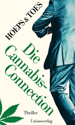 Die Cannabis-Connection von Hoeps,  Thomas, Toes,  Jac.