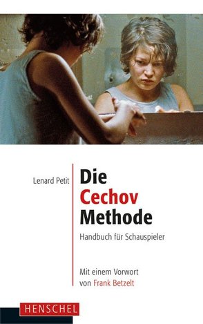 Die Cechov-Methode von Petit,  Lenard