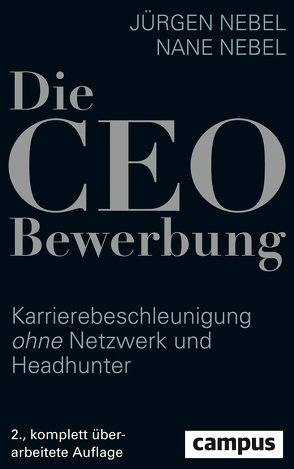 Die CEO-Bewerbung von Nebel,  Jürgen, Nebel,  Nane