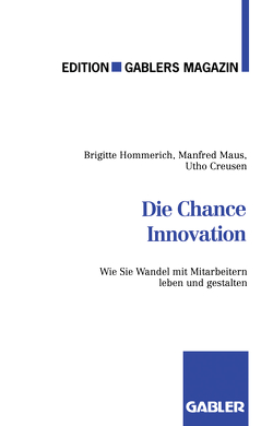 Die Chance Innovation von Creusen,  Utho, Hommerich,  Brigitte, Maus,  Manfred