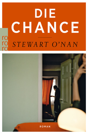 Die Chance von Gunkel,  Thomas, O′Nan,  Stewart