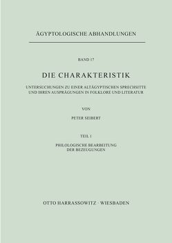 Die Charakteristik / Philologische Bearbeitung der Bezeugungen von Seibert,  Peter