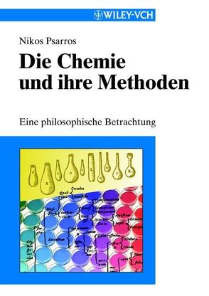 Die Chemie und ihre Methoden von Psarros,  Nikos