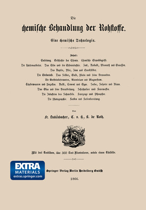 Die chemische Behandlung der Rohstoffe von Luckenbacher,  Franz, Roth,  Karl de